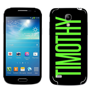   «Timothy»   Samsung Galaxy S4 Mini Duos