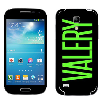   «Valery»   Samsung Galaxy S4 Mini Duos