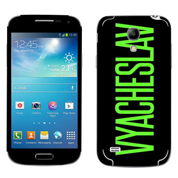   «Vyacheslav»   Samsung Galaxy S4 Mini Duos