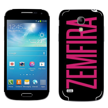   «Zemfira»   Samsung Galaxy S4 Mini Duos