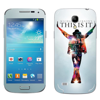   «Michael Jackson - This is it»   Samsung Galaxy S4 Mini Duos