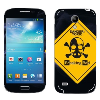   «Danger: Toxic -   »   Samsung Galaxy S4 Mini Duos