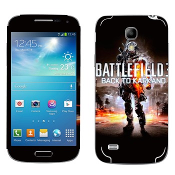   «Battlefield: Back to Karkand»   Samsung Galaxy S4 Mini