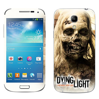   «Dying Light -»   Samsung Galaxy S4 Mini
