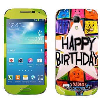   «  Happy birthday»   Samsung Galaxy S4 Mini