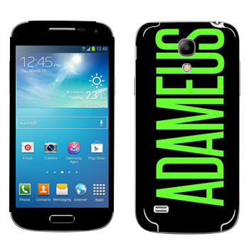   «Adameus»   Samsung Galaxy S4 Mini