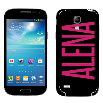   «Alena»   Samsung Galaxy S4 Mini