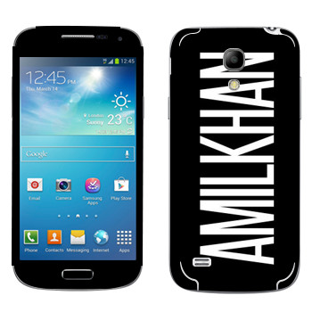   «Amilkhan»   Samsung Galaxy S4 Mini