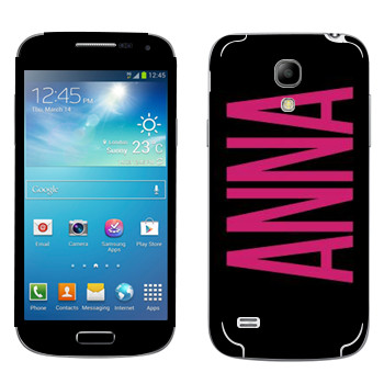   «Anna»   Samsung Galaxy S4 Mini