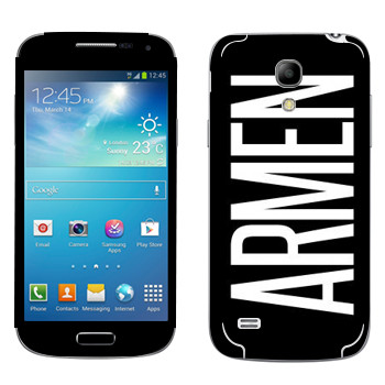   «Armen»   Samsung Galaxy S4 Mini