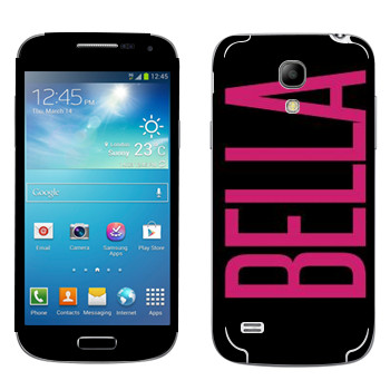   «Bella»   Samsung Galaxy S4 Mini