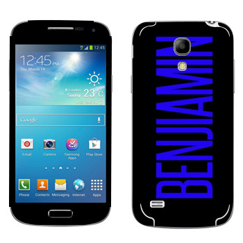   «Benjiamin»   Samsung Galaxy S4 Mini