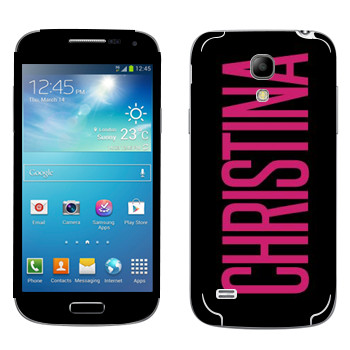   «Christina»   Samsung Galaxy S4 Mini