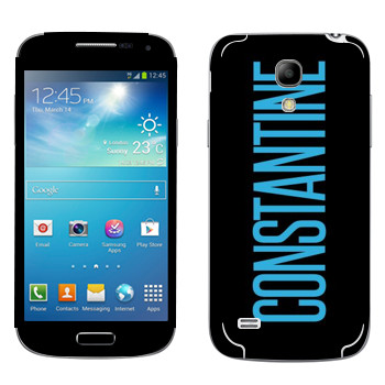   «Constantine»   Samsung Galaxy S4 Mini