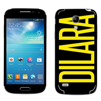   «Dilara»   Samsung Galaxy S4 Mini