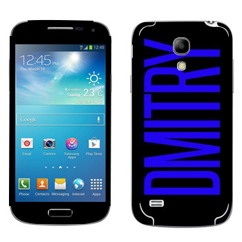   «Dmitry»   Samsung Galaxy S4 Mini
