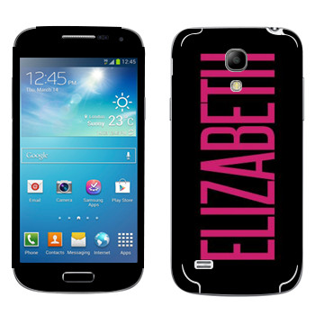   «Elizabeth»   Samsung Galaxy S4 Mini