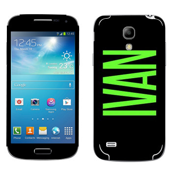   «Ivan»   Samsung Galaxy S4 Mini