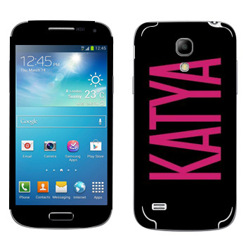   «Katya»   Samsung Galaxy S4 Mini