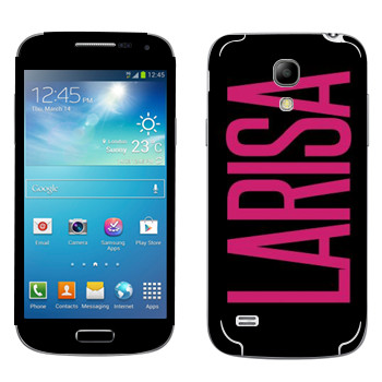   «Larisa»   Samsung Galaxy S4 Mini