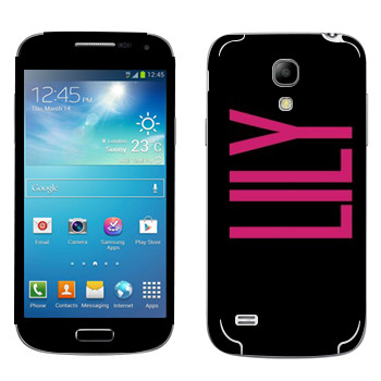   «Lily»   Samsung Galaxy S4 Mini