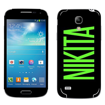   «Nikita»   Samsung Galaxy S4 Mini