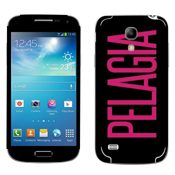   «Pelagia»   Samsung Galaxy S4 Mini