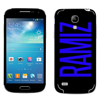   «Ramiz»   Samsung Galaxy S4 Mini