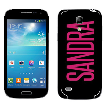   «Sandra»   Samsung Galaxy S4 Mini