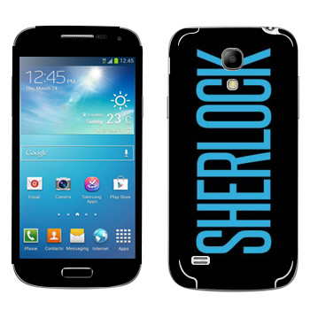   «Sherlock»   Samsung Galaxy S4 Mini