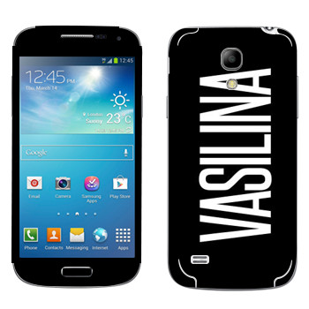   «Vasilina»   Samsung Galaxy S4 Mini