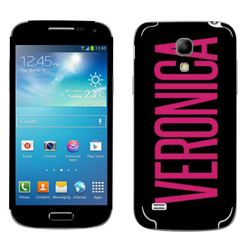   «Veronica»   Samsung Galaxy S4 Mini