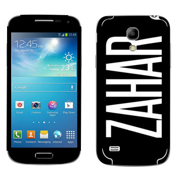   «Zahar»   Samsung Galaxy S4 Mini