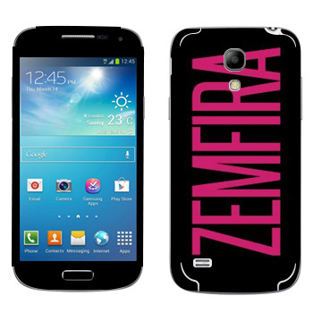   «Zemfira»   Samsung Galaxy S4 Mini
