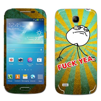   «Fuck yea»   Samsung Galaxy S4 Mini