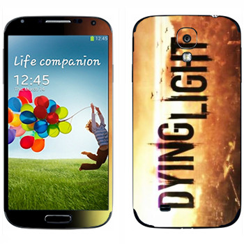   «Dying Light »   Samsung Galaxy S4