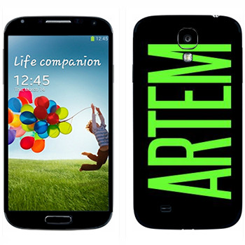   «Artem»   Samsung Galaxy S4