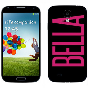   «Bella»   Samsung Galaxy S4