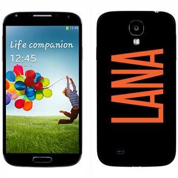   «Lana»   Samsung Galaxy S4