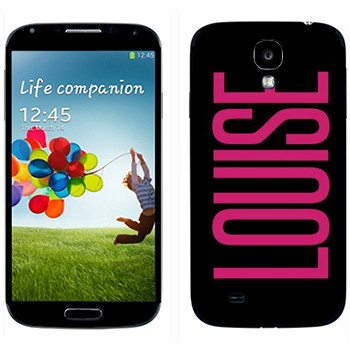   «Louise»   Samsung Galaxy S4