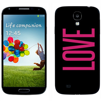   «Love»   Samsung Galaxy S4