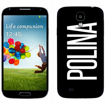   «Polina»   Samsung Galaxy S4