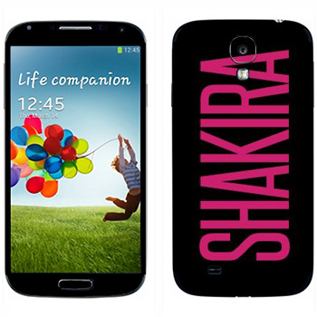   «Shakira»   Samsung Galaxy S4
