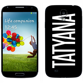  «Tatyana»   Samsung Galaxy S4