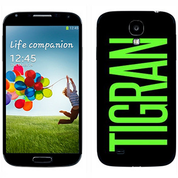   «Tigran»   Samsung Galaxy S4