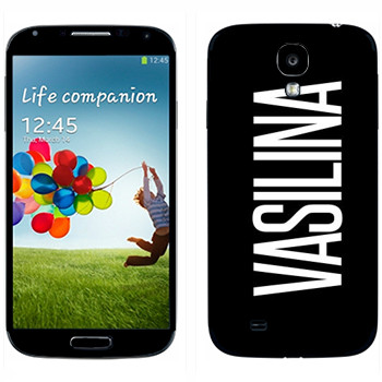   «Vasilina»   Samsung Galaxy S4