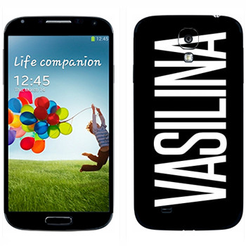   «Vasilina»   Samsung Galaxy S4