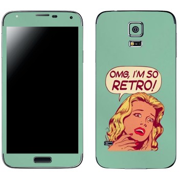  «OMG I'm So retro»   Samsung Galaxy S5