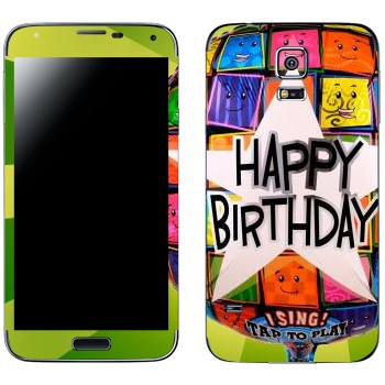   «  Happy birthday»   Samsung Galaxy S5