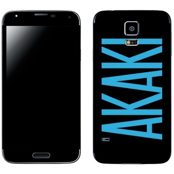  «Akaki»   Samsung Galaxy S5